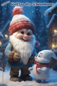 Wichtel-News - Welttag des Schneemanns