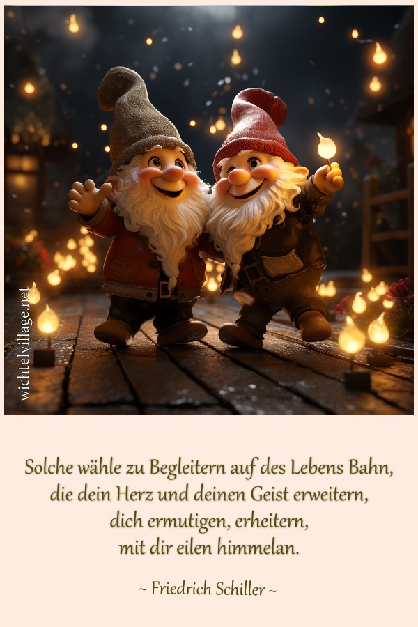 Solche wähle zu Begleitern