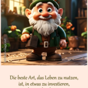 Die beste Art, das Leben zu nutzen