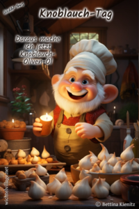 Wichtel-News - Knoblauch-Tag