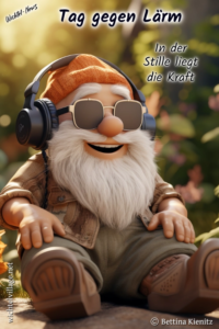 Wichtel-News - Internationaler Tag gegen Lärm
