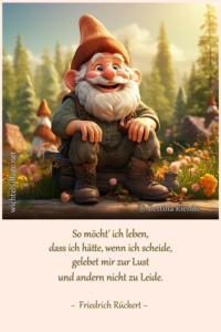 So möcht ich leben, dass ich hätte, wenn ich scheide