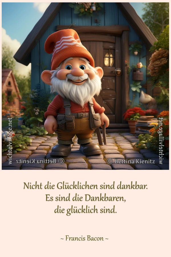 Nicht die Glücklichen sind dankbar