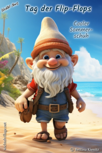 Wichtel-News - Tag der Flip-Flops