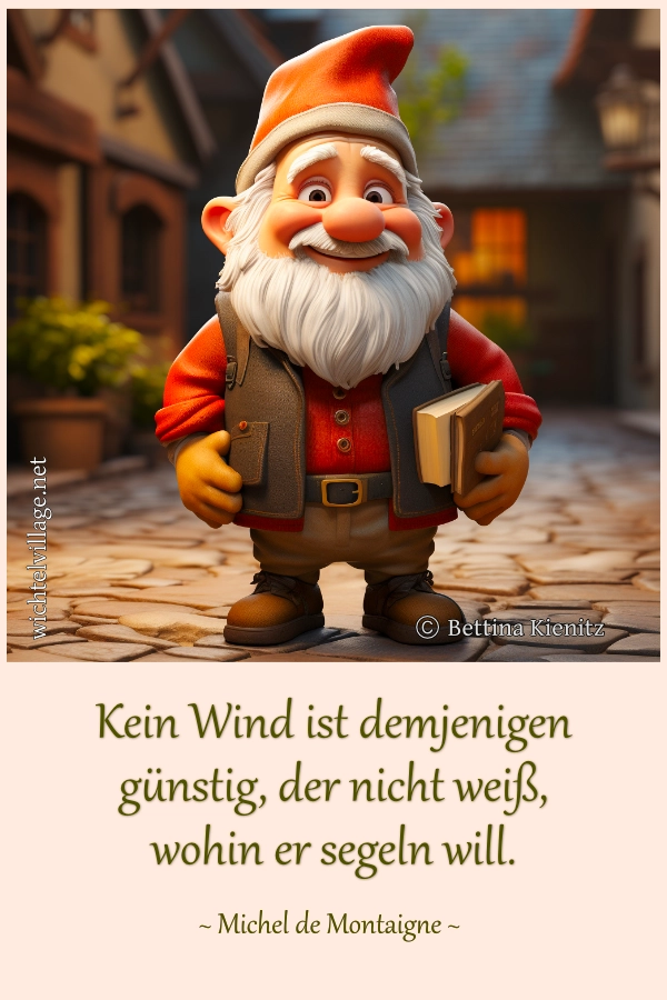Kein Wind ist demjenigen günstig