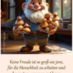Keine Freude ist so groß