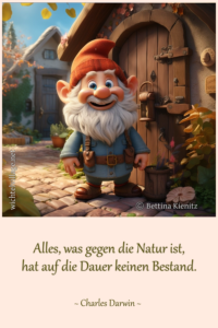 Alles, was gegen die Natur ist