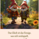 Das Glück ist das Einzige