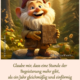 Glaube mir, dass eine Stunde der Begeisterung