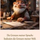 Die Grenzen meiner Sprache bedeuten die Grenzen meiner Welt.