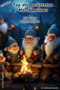 Wichtel-News - Tag der gerösteten Marshmallows