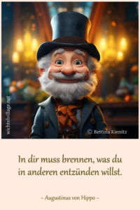 In dir muss brennen
