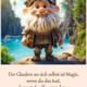Der Glaube an sich selbst ist Magie
