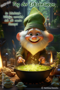 Wichtel-News -Tag der Erbsensuppe