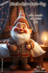 Wichtel-News - Mach-dein-Bett-Tag