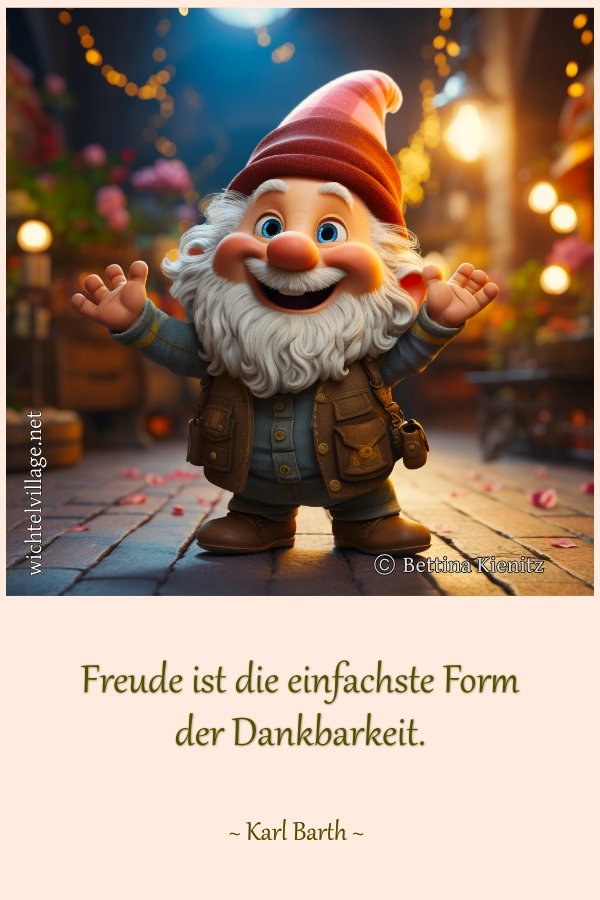 Freude ist die einfachste Form der Dankbarkeit.